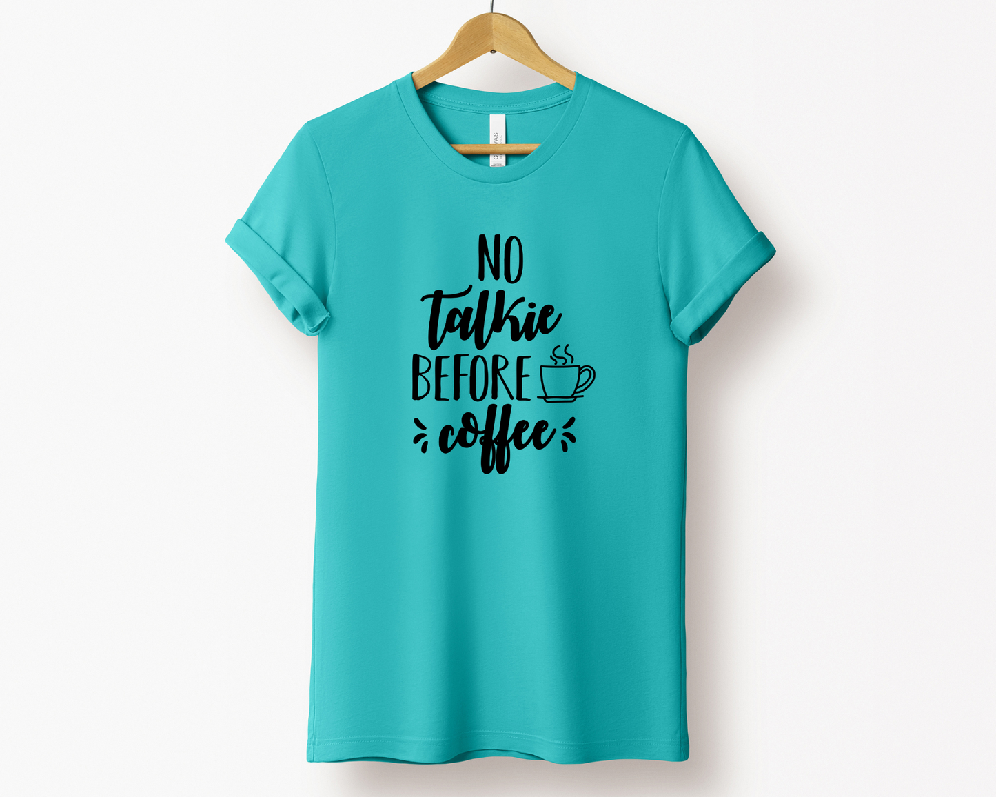 No Talkie Before Coffee Tee