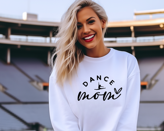 Dance Mom Sweatshirt