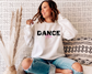 Dance Mom Sweatshirt