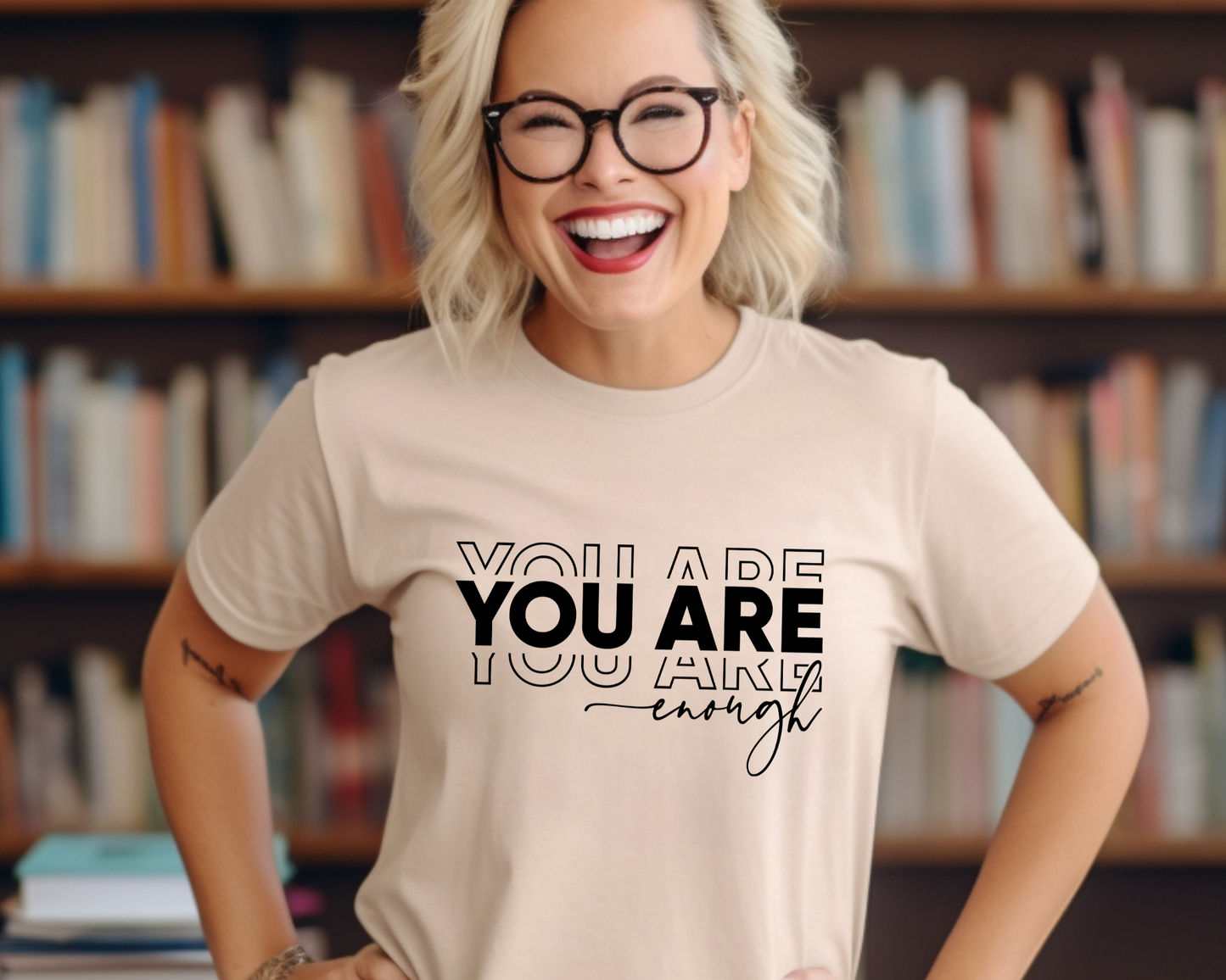 You Are Enough Tee