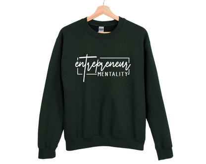 Entrepreneur Mentality Sweatshirt