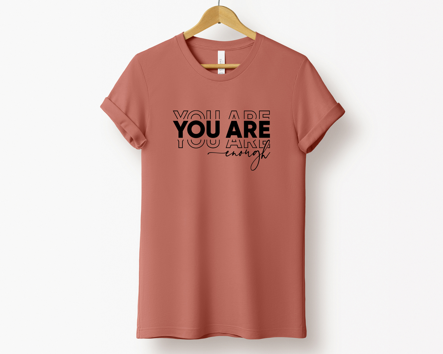 You Are Enough Tee