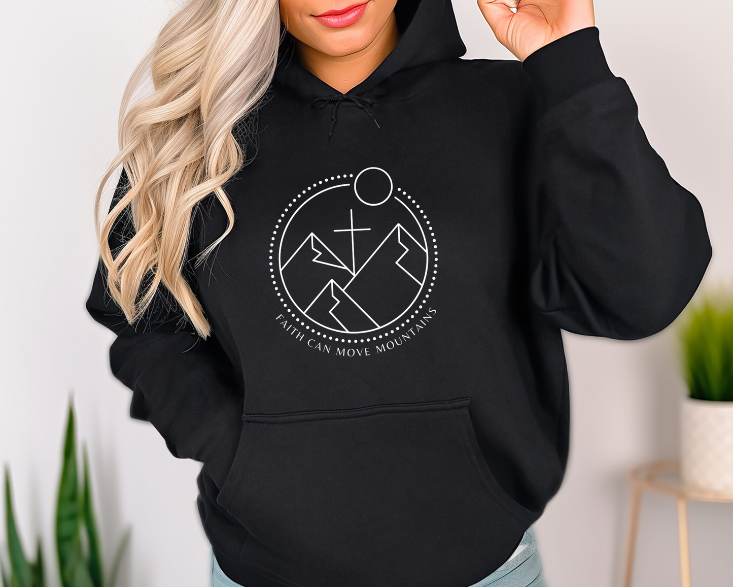 Faith Can Move Mountains Hoodie