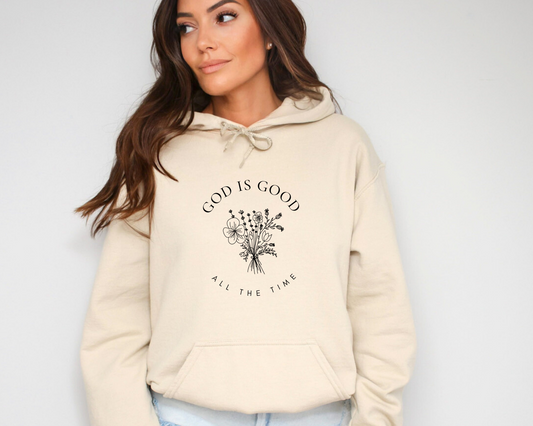 God Is Good All the Time Hoodie