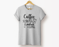 Coffee Strong Lashes Long Tee