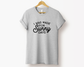 I Was Made for Sunny Days Tee