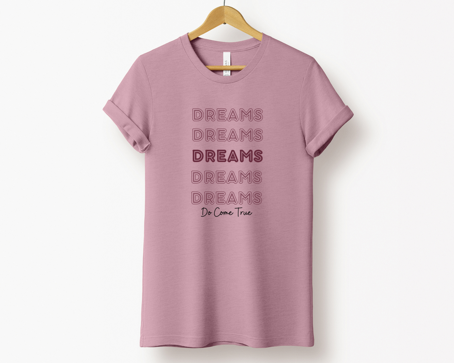 Dreams Do Come True Tee