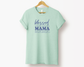 Blessed Mama Tee