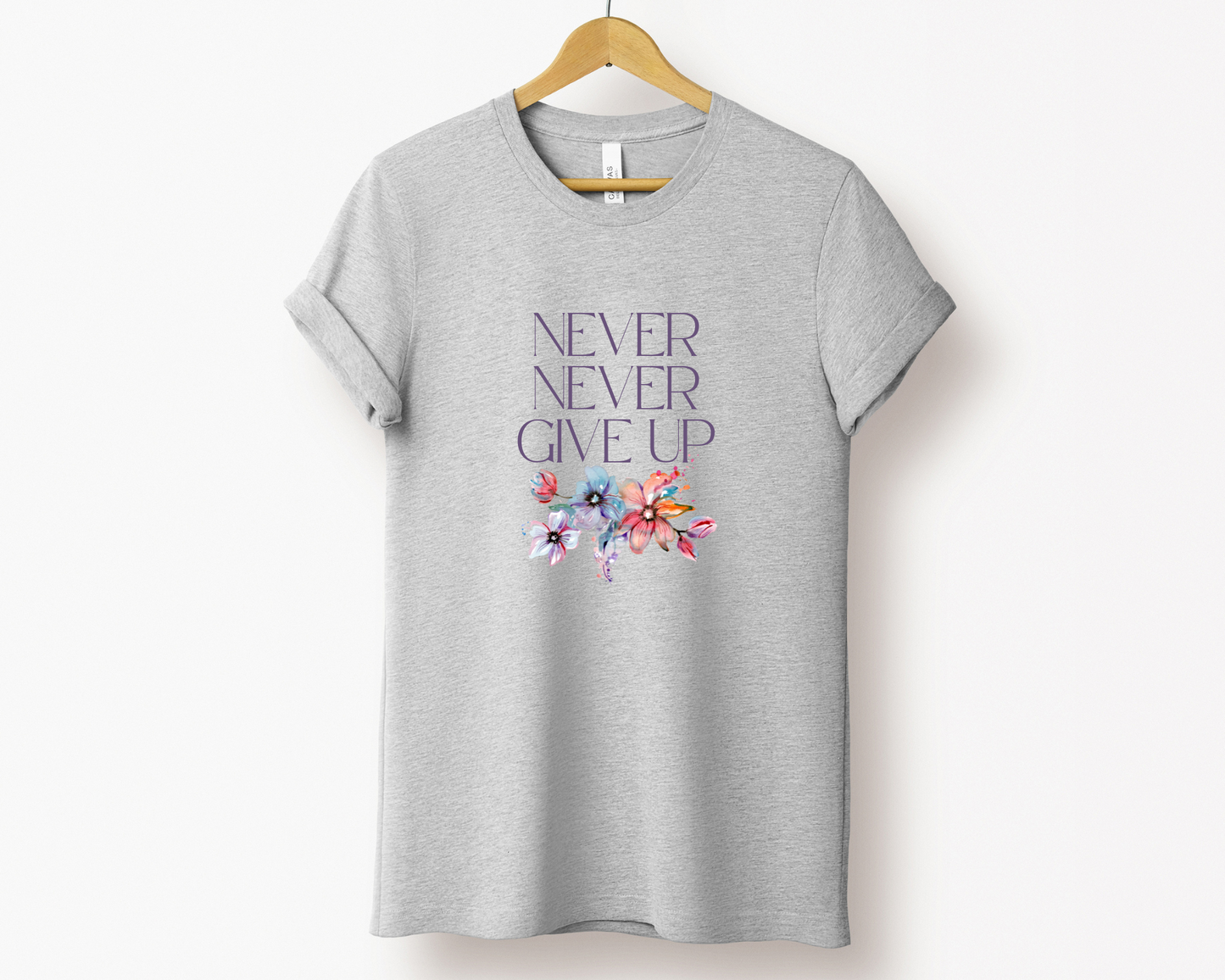 Never Never Give Up Tee