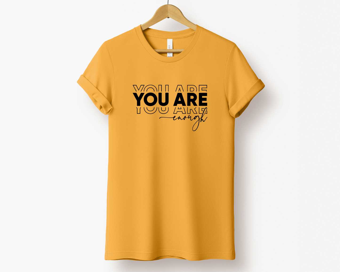 You Are Enough Tee