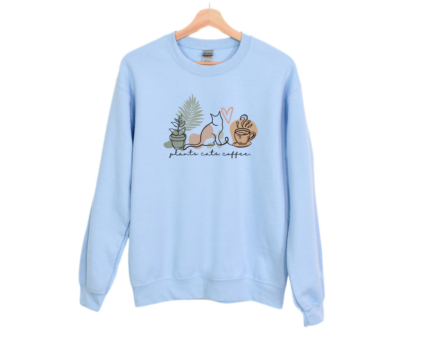 Plants Cats Coffee Sweatshirt