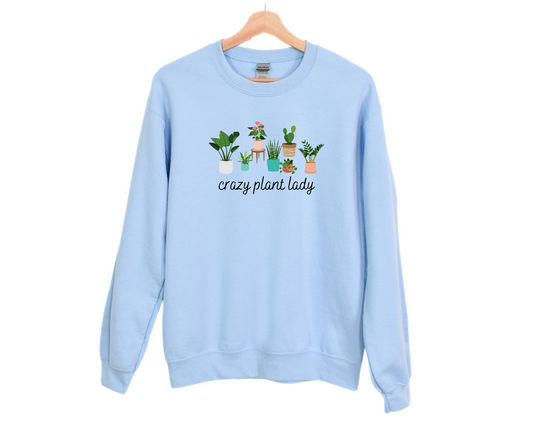 Crazy Plant Lady Sweatshirt