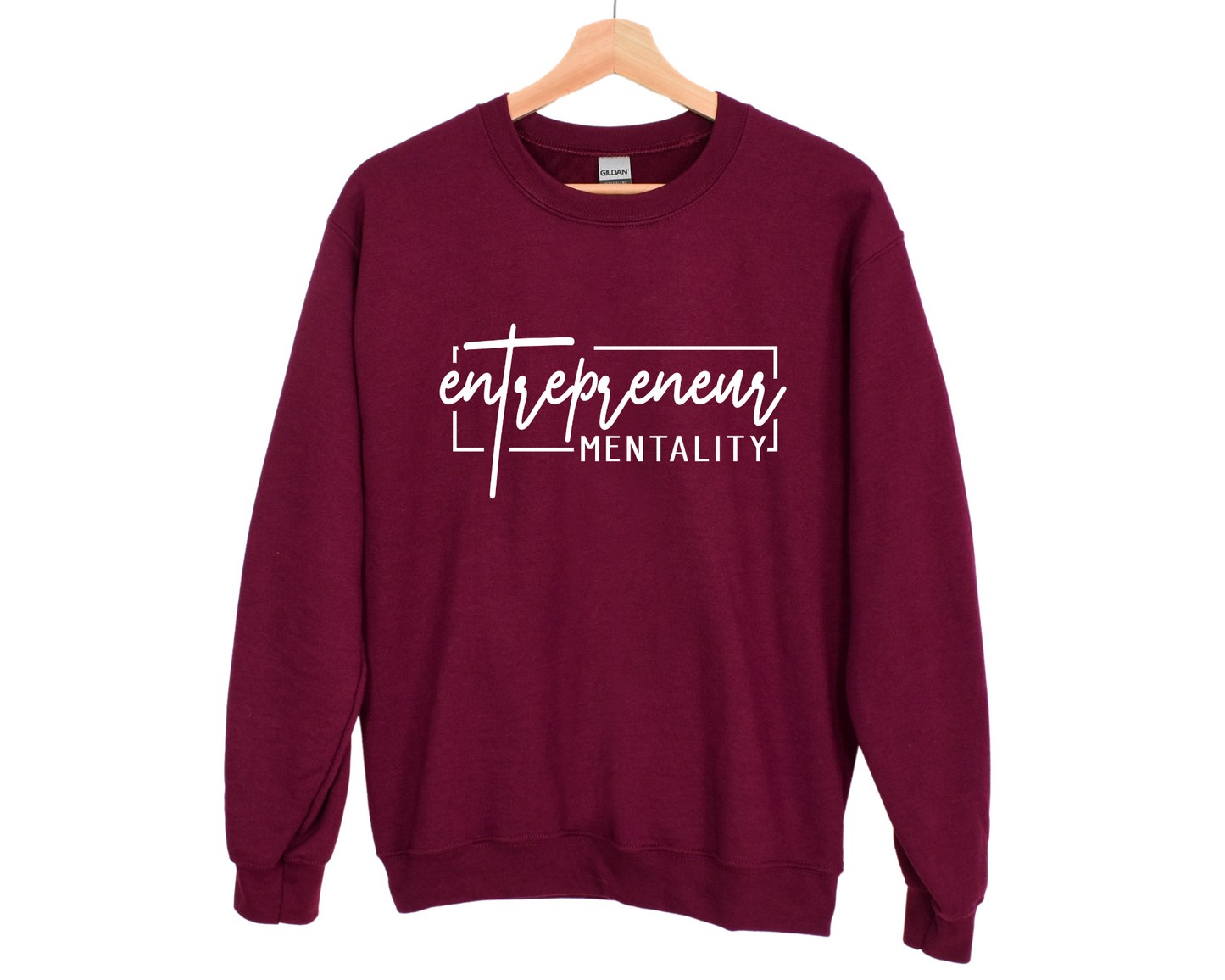 Entrepreneur Mentality Sweatshirt