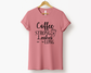 Coffee Strong Lashes Long Tee