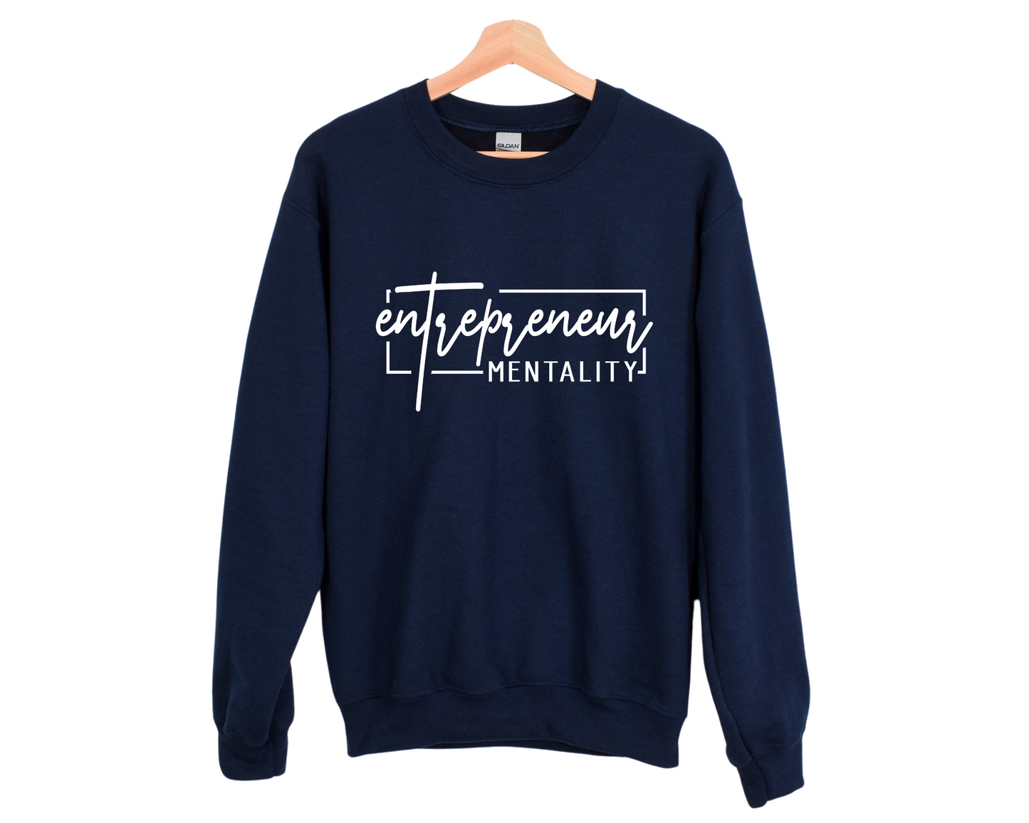 Entrepreneur Mentality Sweatshirt