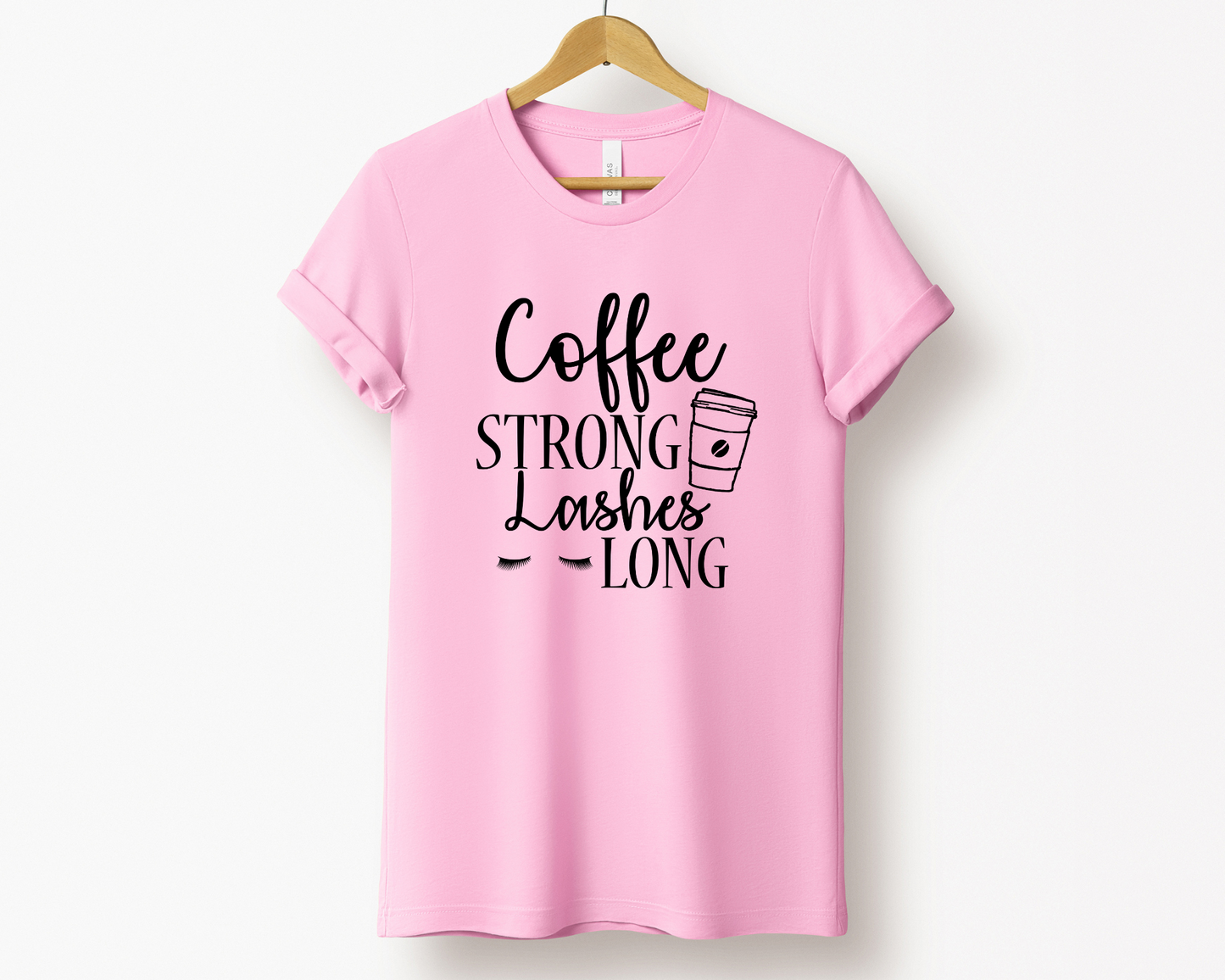 Coffee Strong Lashes Long Tee