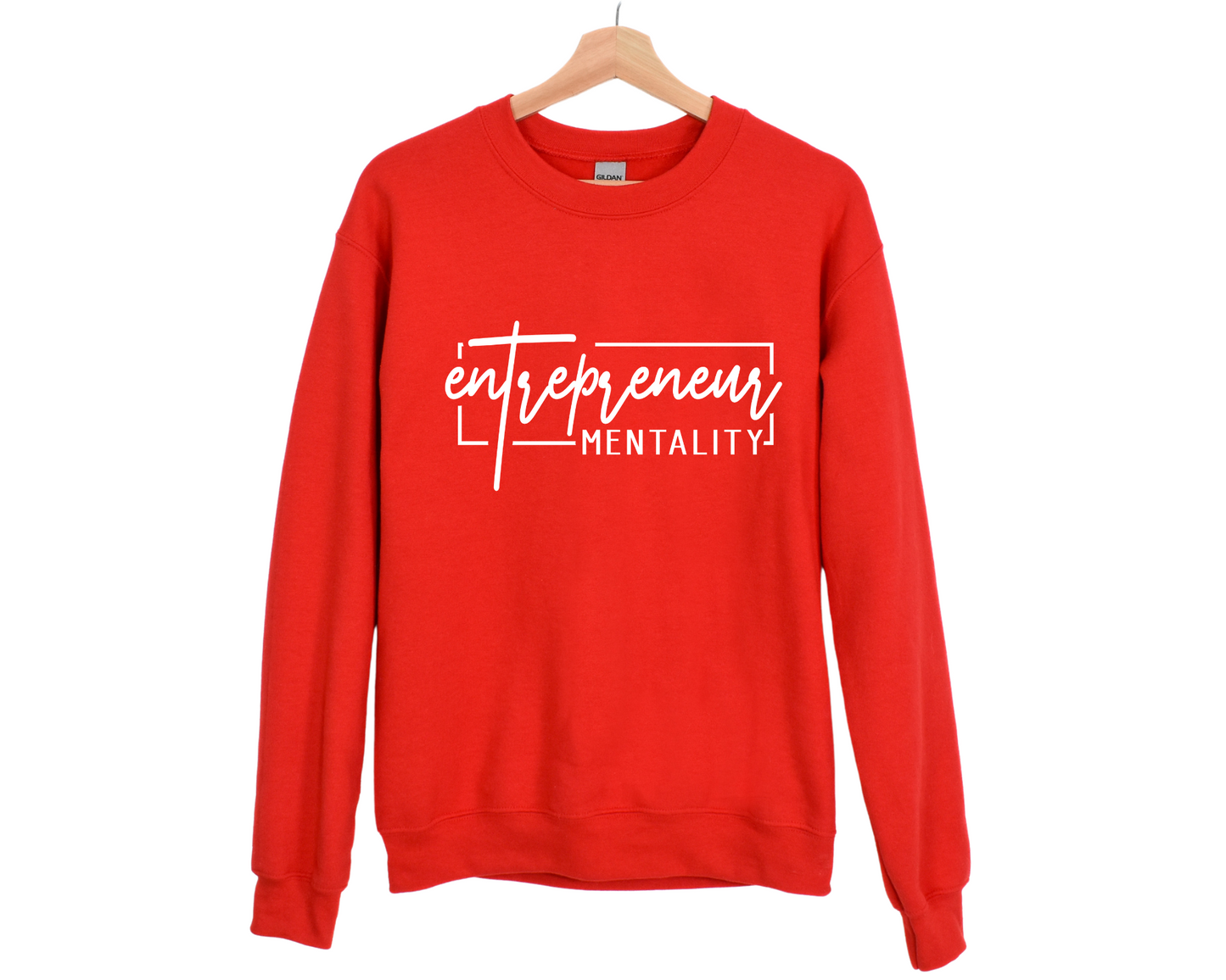 Entrepreneur Mentality Sweatshirt