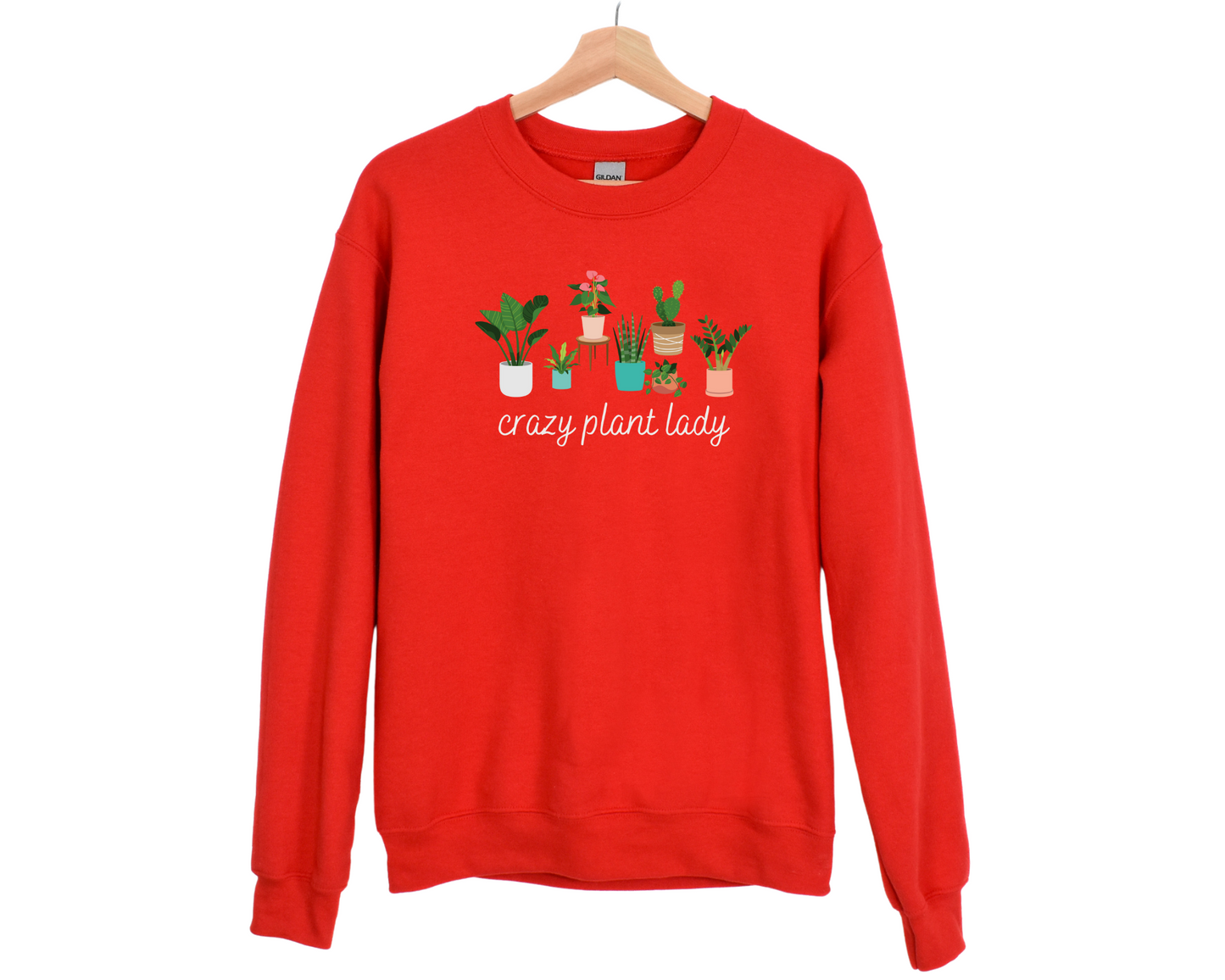 Crazy Plant Lady Sweatshirt