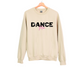 Dance Mom Sweatshirt