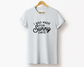 I Was Made for Sunny Days Tee