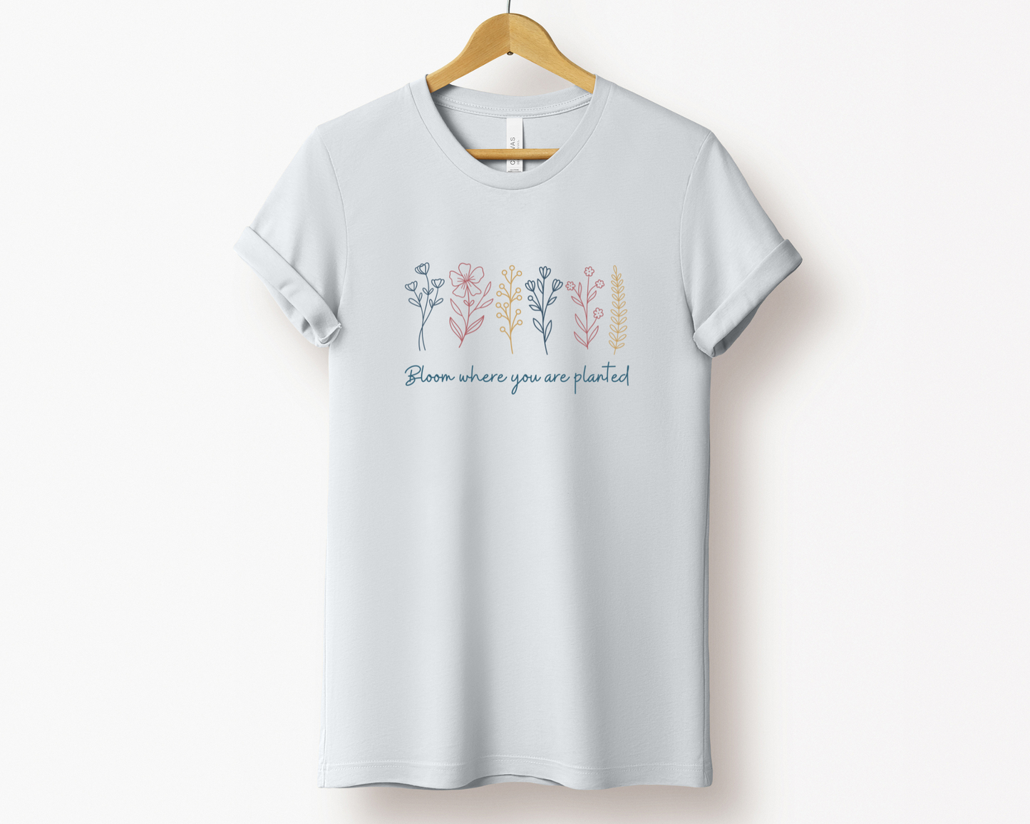 Bloom Where You are Planted Tee