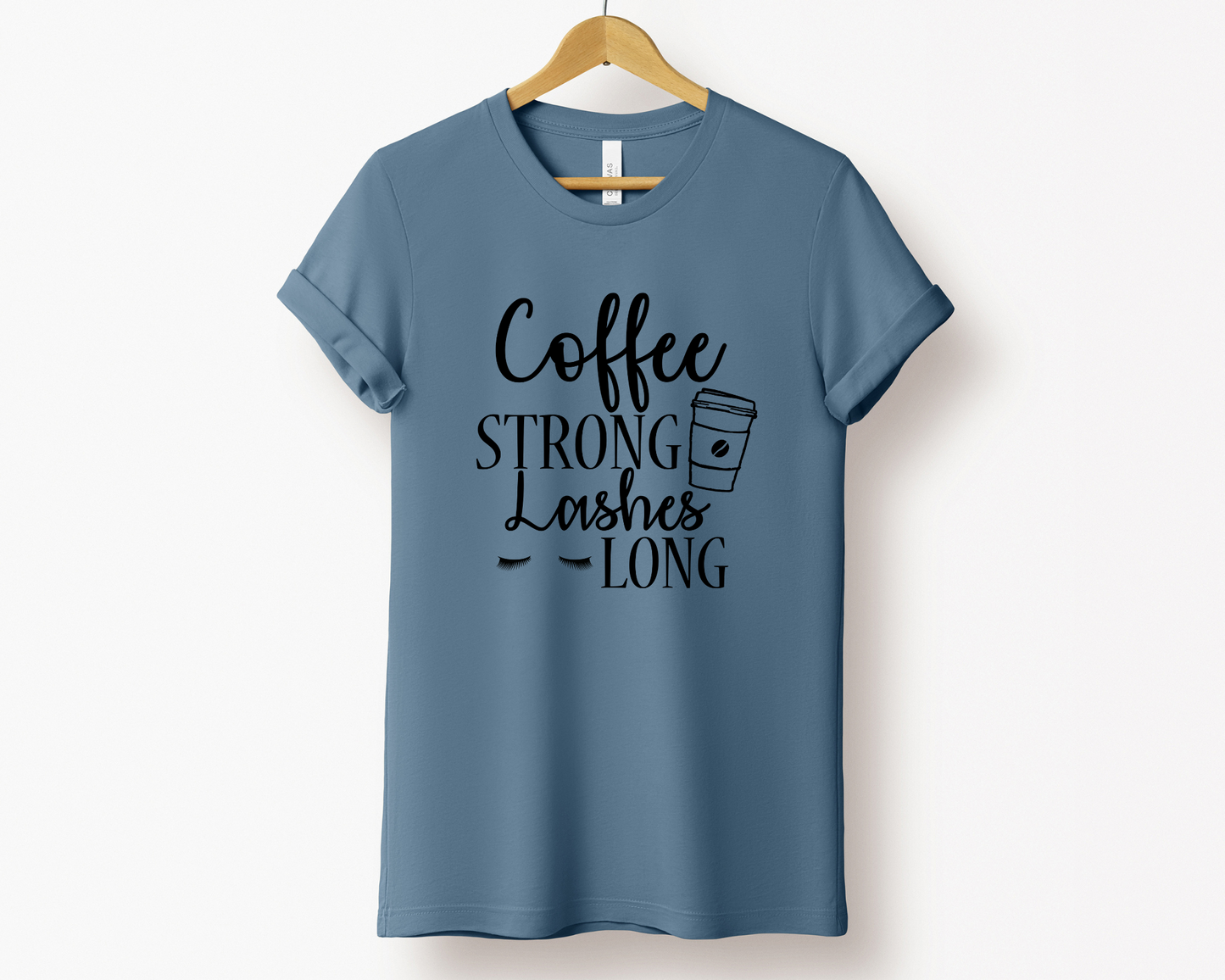 Coffee Strong Lashes Long Tee