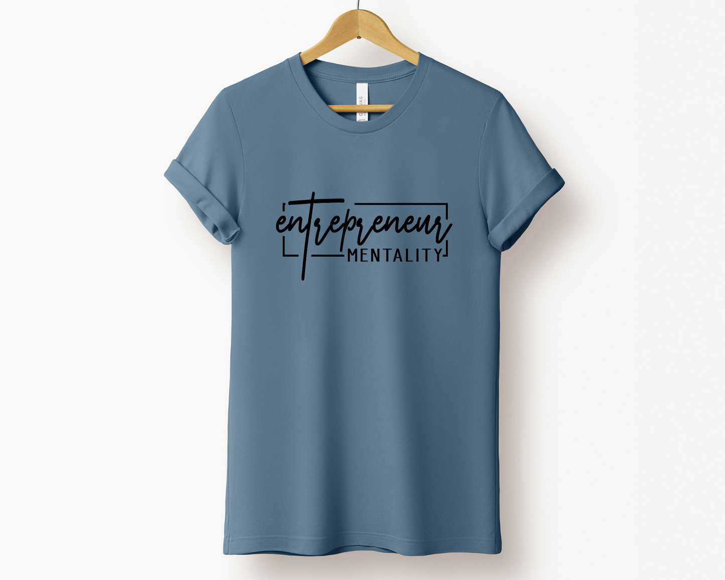 Entrepreneur Mentality Tee