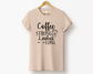 Coffee Strong Lashes Long Tee