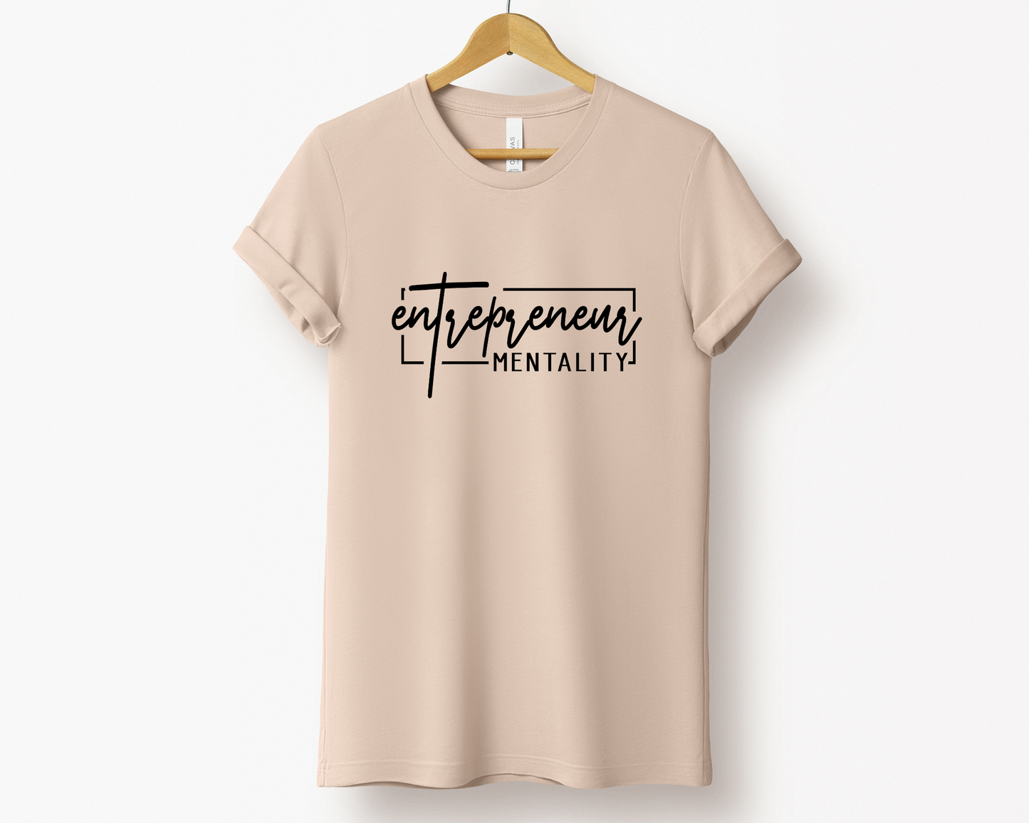 Entrepreneur Mentality Tee