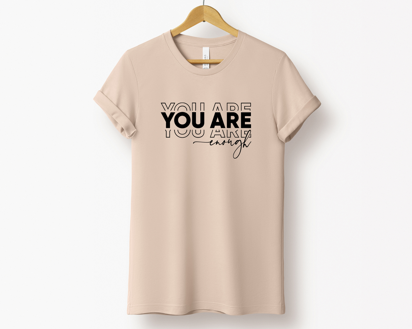 You Are Enough Tee