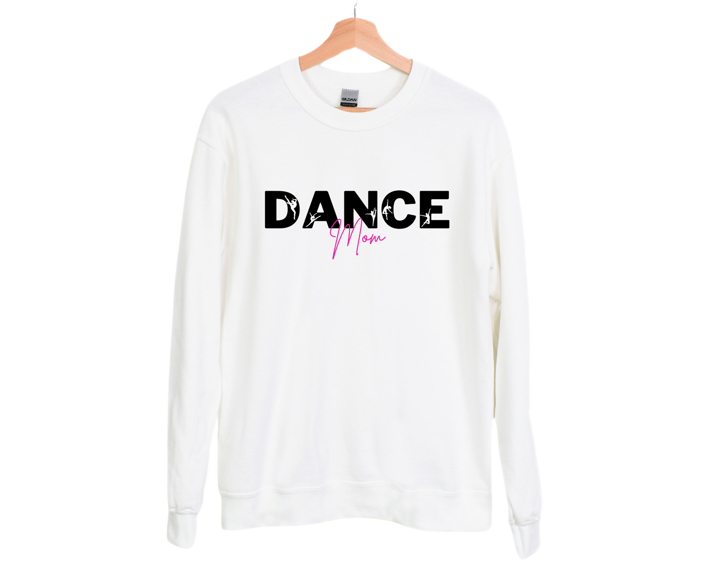 Dance Mom Sweatshirt