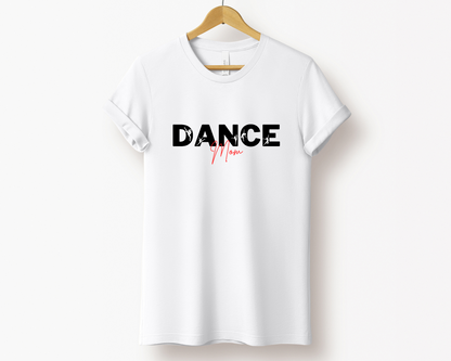 Dance Mom Tee