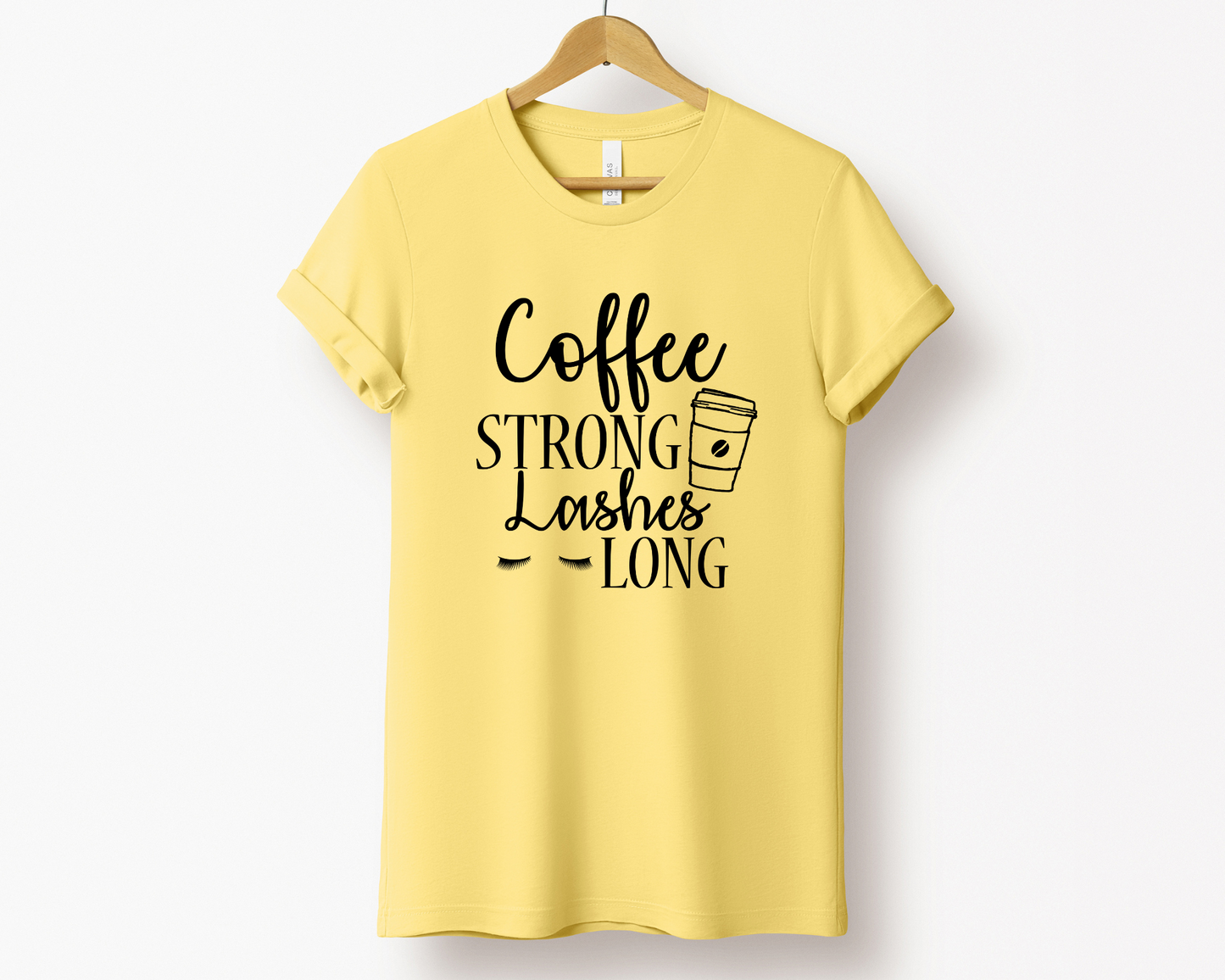 Coffee Strong Lashes Long Tee