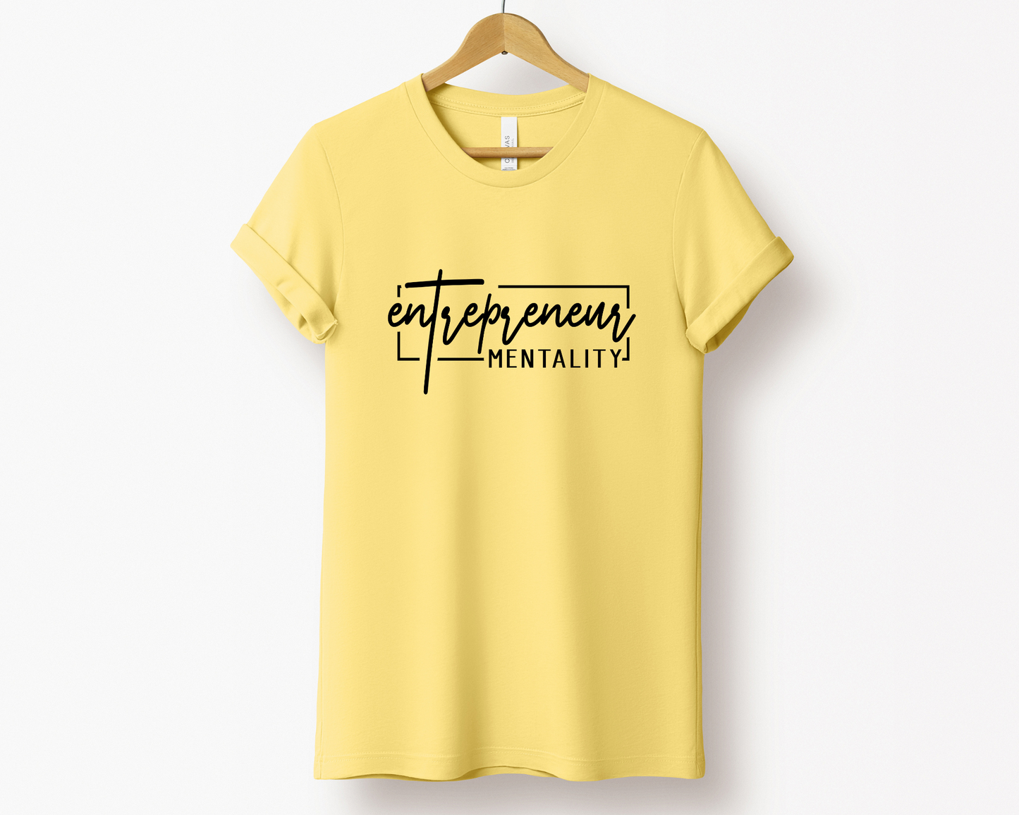 Entrepreneur Mentality Tee